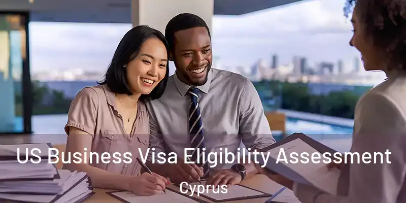 US Business Visa Eligibility Assessment Cyprus