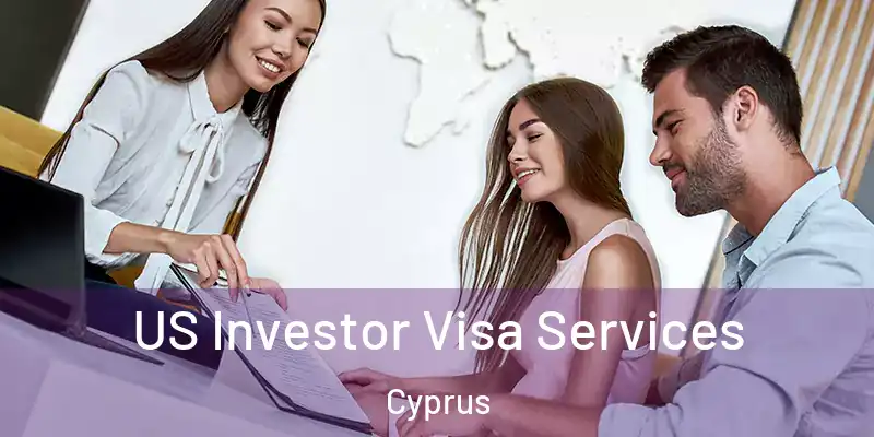 US Investor Visa Services Cyprus