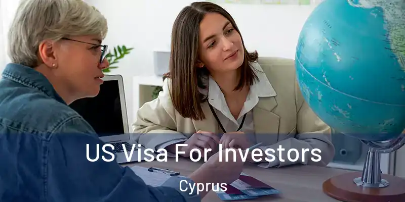 US Visa For Investors Cyprus