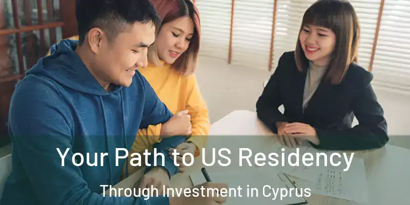 Your Path to US Residency Through Investment in Cyprus